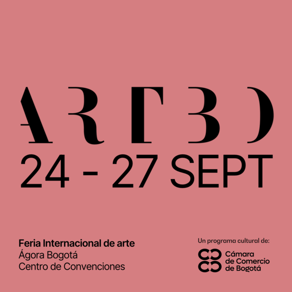 ARTBo  Feria internacional de arte de Bogotá 2026