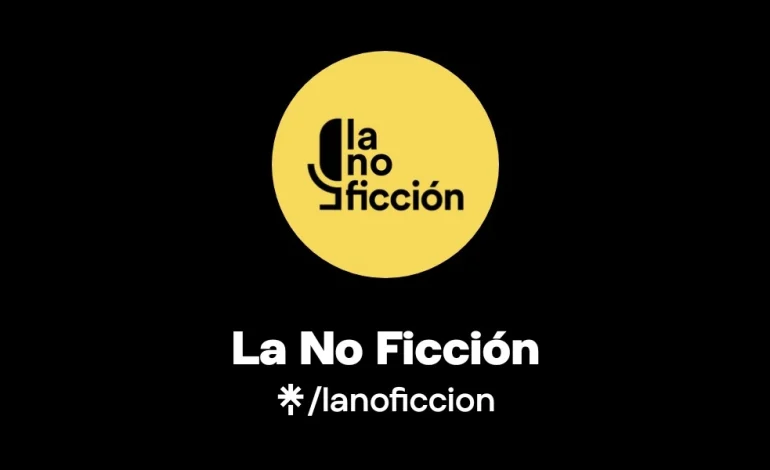 La No Ficción, MDIF, España, podcast, periodismo